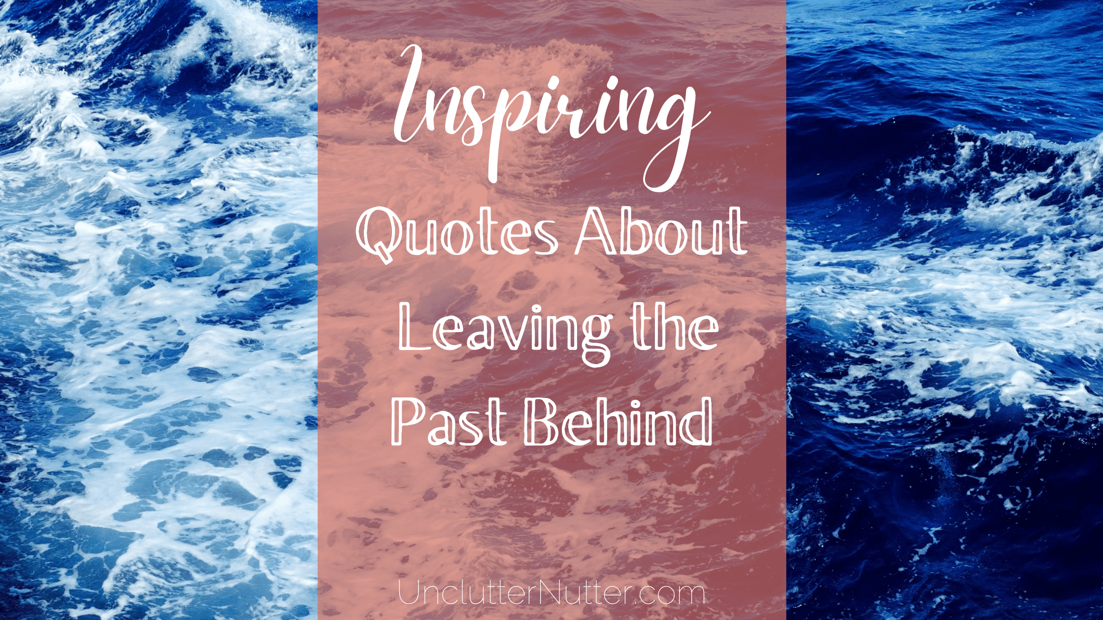 inspirational quotes about the past